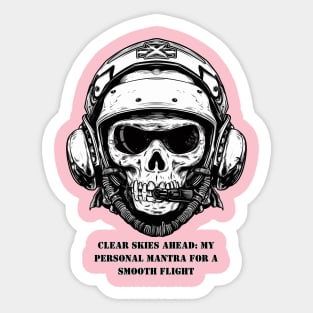 Clear Skies Ahead Sticker